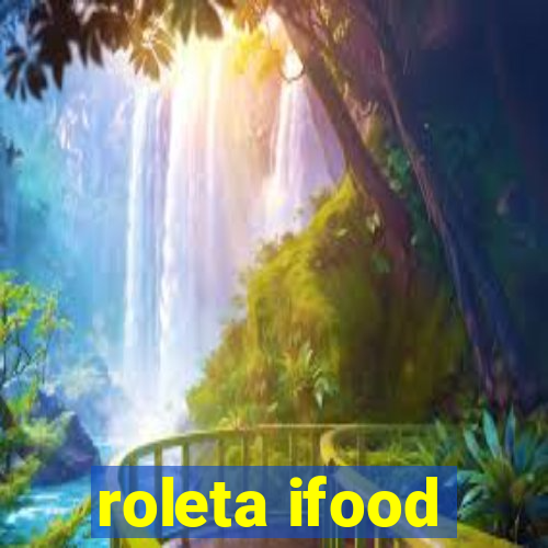 roleta ifood